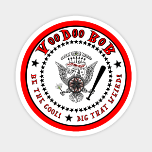 the official Seal of VooDoo BOB Magnet