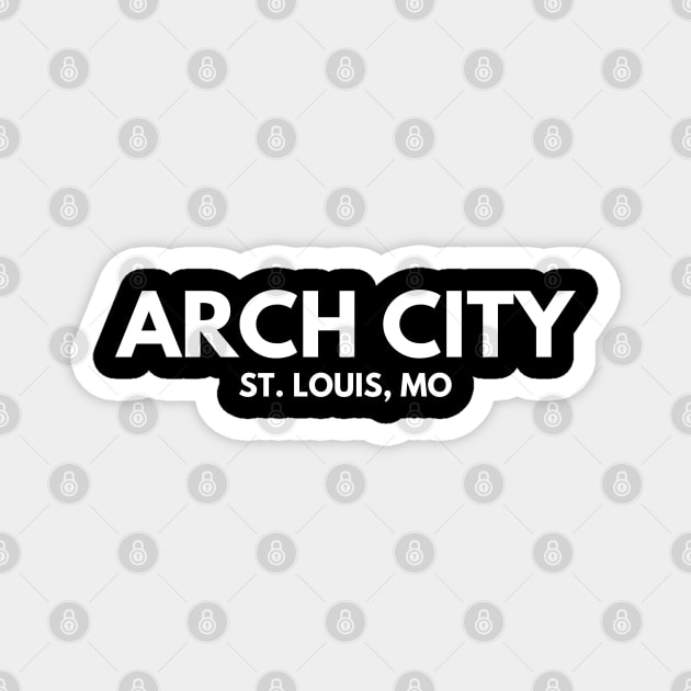 Arch City St. Louis Magnet by Litehouse Tees