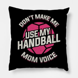 Funny European Handball Mom Mother Gift Pillow