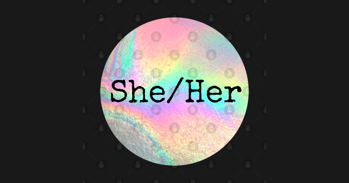 She Her Pronouns She Her T Shirt Teepublic 2647