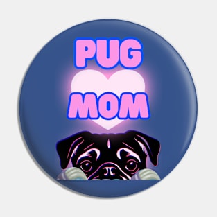 Pug Mom Pin