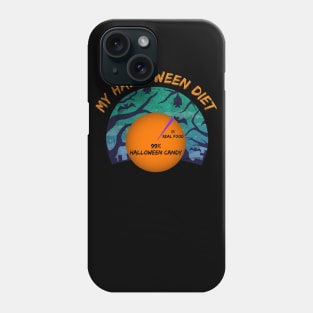 My Halloween Diet Funny Phone Case