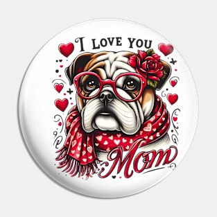 happy mother's day. dog mom lovers funny Pin