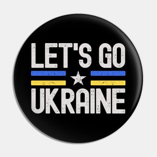 Let's Go Ukraine Pin