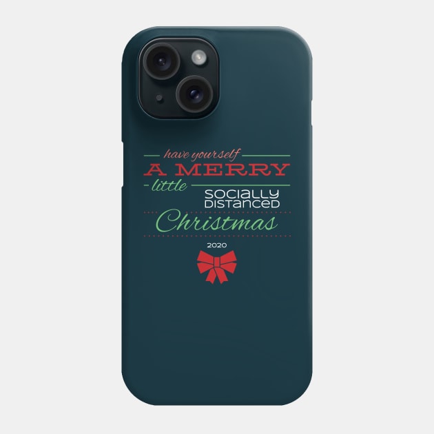 Merry Socially Distanced Christmas Phone Case by Amberley88
