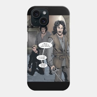 Hello. My Name is Inigo Montoya. Phone Case