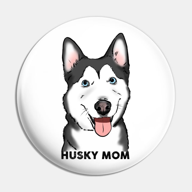 Husky Mom Smiling Husky Pin by sockdogs