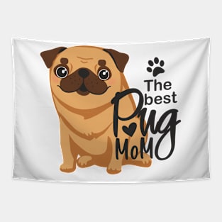 Best Pug MoM Tapestry