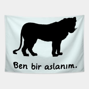 I'm A Lion (Turkish, Gender-Neutral) Tapestry