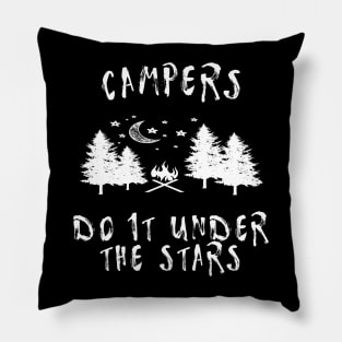 Campers do it under the stars Pillow