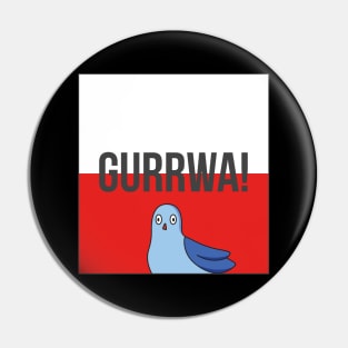 Gurrwa Polish Fan Shirt Pin