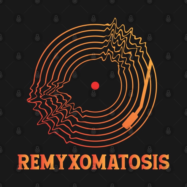 REMYXOMATOSIS (RADIOHEAD) by Easy On Me