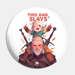 This Dad Slays - Father's Day Gift - Witcher Pin