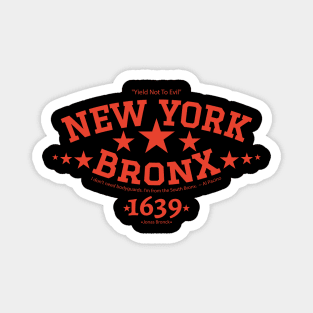 New York Bronx 'Yield to the Evil' Logo Shirt Magnet