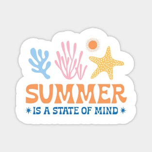 Summer is a state of mind Magnet