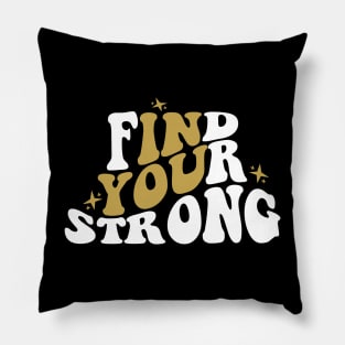 Find Your Strong Muscle Tank, Inspirational Tank Top, Gym Tank Top, Cute Workout Shirt, Gym Tank, Gift For Her Pillow