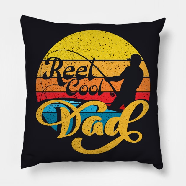 Reel Cool Dad Father's Day Pillow by DARSHIRTS