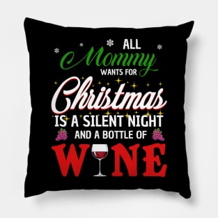 All Mommy Wants For Christmas Wine Pillow