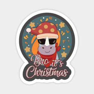Rhino Christmas Santa's Hat Bro, it's Christmas Magnet