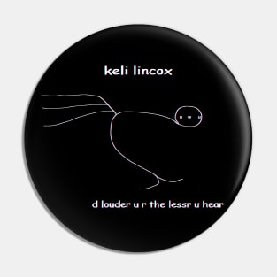 Keli Lincox Pin