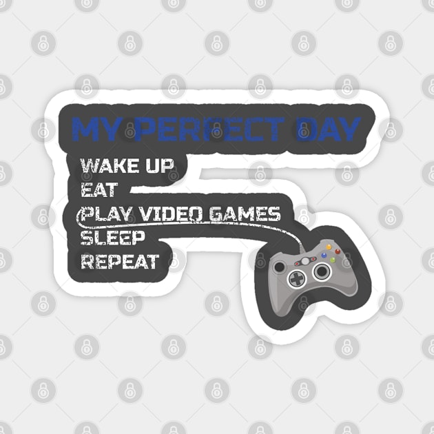 My Perfect day as a gamer Magnet by debageur