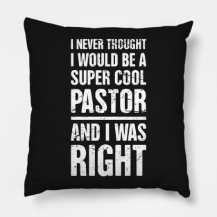 Funny Christian Pastor Quote Pillow