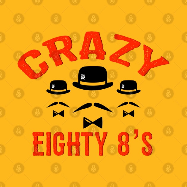 Crazy 88's by Digz