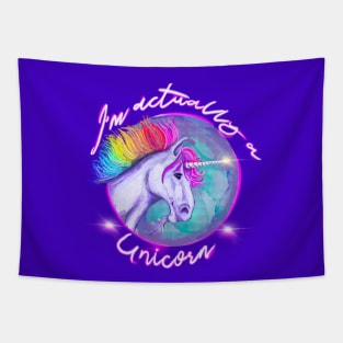 I’m Actually a Unicorn Tapestry