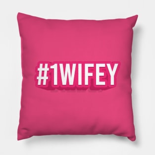 #1WIFEY Pillow