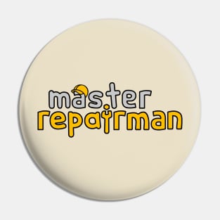 Master Repairman Pin