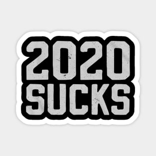 SUCKS 2020 Magnet