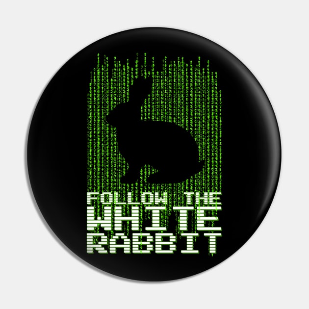 Follow the White Rabbit Pin by Meta Cortex