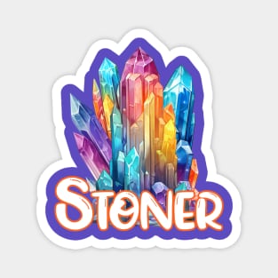 Stoner T-shirt Crystal Lovers Rock Hound 420 Pot Smoker Magnet