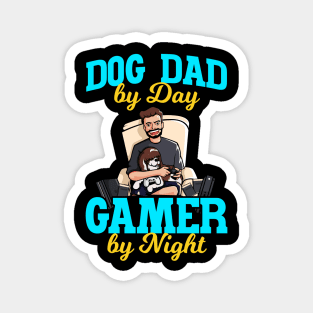 Dog Dad By Day Gamer By Night Magnet