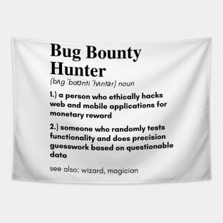 Definition of a Bug Bounty Hunter Tapestry