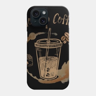 Worship Coffee Phone Case