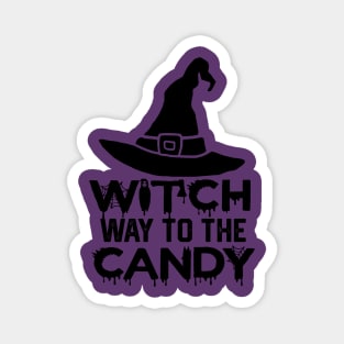 Witch Way to The Candy - Halloween party Gift Idea for Candy Lovers Magnet