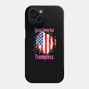 Keep America Trumpless ny -Trump Phone Case