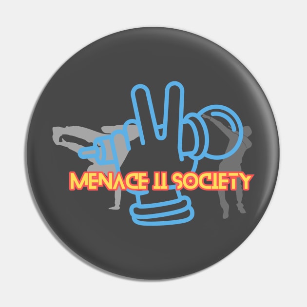 Menace Ii Society Pin by FASHION GRAVEYARD