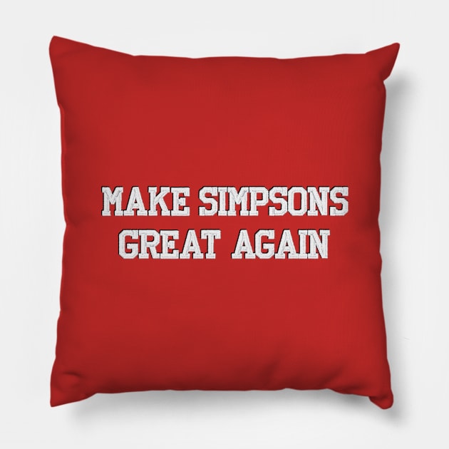 Make Simpsons Great Again Pillow by Rock Bottom