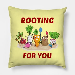 Rooting For You - Gardening Pun Pillow