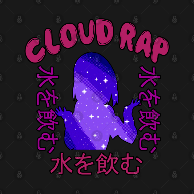 Cloud Rap Rare Japanese Vaporwave Aesthetic Cloud Rap T Shirt