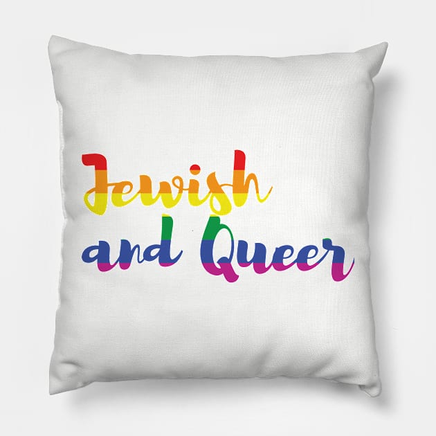 Jewish and queer Pillow by ampp