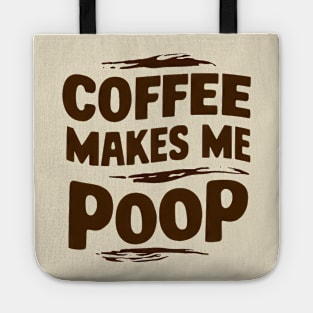 Coffee Poops Tote