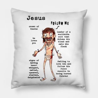 Zombie Jesus Follow Me Pillow