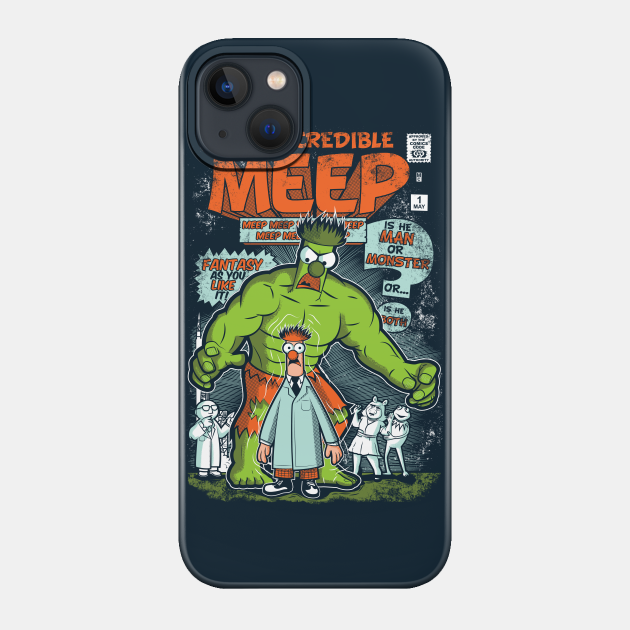 Incredible Meep - Muppets - Phone Case