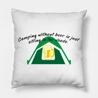 Camping without Beer Pillow