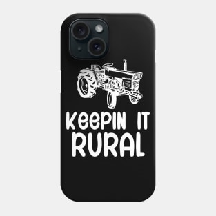 Keepin it rural Phone Case
