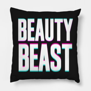 Designed for single, Beauty beast. Pillow