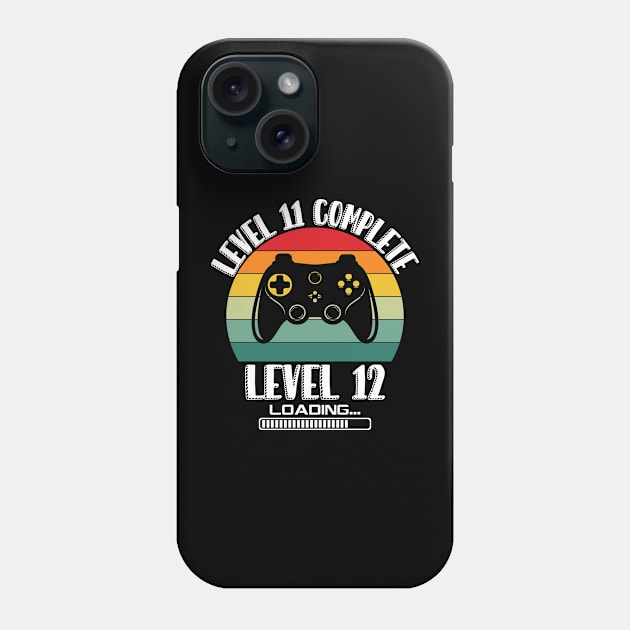 Level 11 Complete Level 12 Loading 11th Birthday Video Gamer Phone Case by Richmondrabiot